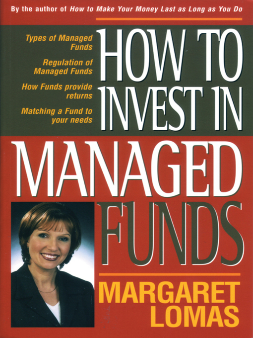 Title details for How to Invest in Managed Funds by Margaret Lomas - Available